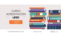 Curso para Acreditación LEED Green Associate / Tijuana