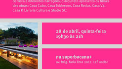 Superbacana + promove palestra  com Marcio Kogan 
