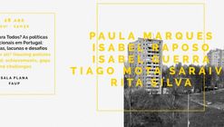 Debate "Casas para Todos? As políticas habitacionais em Portugal" na FAUP