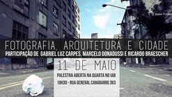 IAB-RS promove a palestra "Fotografia, Arquitetura e Cidade"