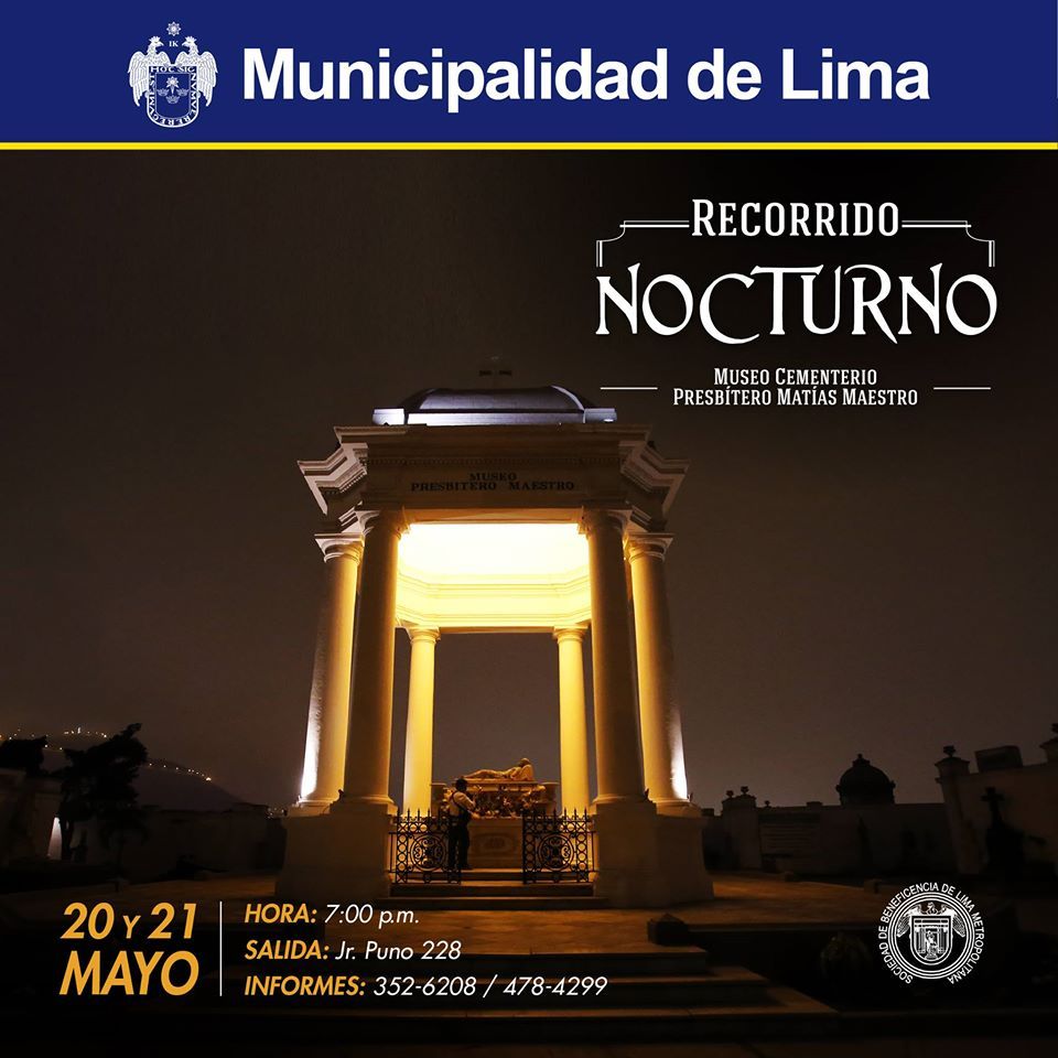 Recorrido Nocturno al Museo Cementerio Presbítero Matías Maestro / Lima