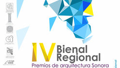 IV Bienal Regional, Premios de Arquitectura Sonora 2016