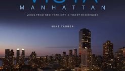 Vista Manhattan: Views from New York City's Finest Residences