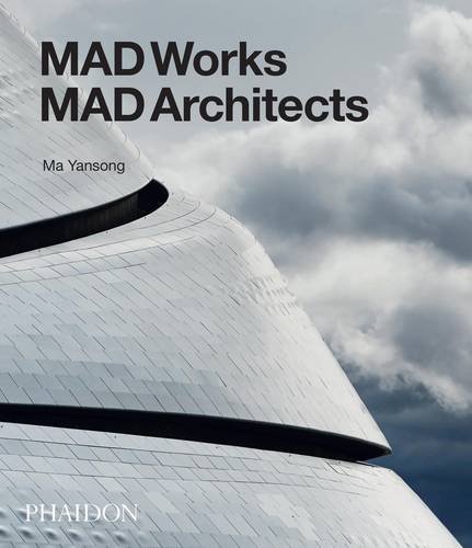MAD ARCHITECTS &quot;MAD WORKS&quot; 新品未使用 建築 MAD ARCHITECTS 