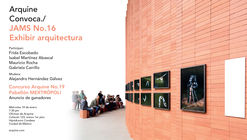 Arquine Jams Nº16 | Exhibir arquitectura