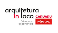 Arquitetura In Loco: Caruaru - Módulo 01 