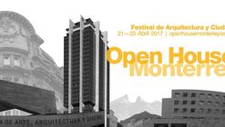 Open House Monterrey: Festival de arquitectura y ciudad