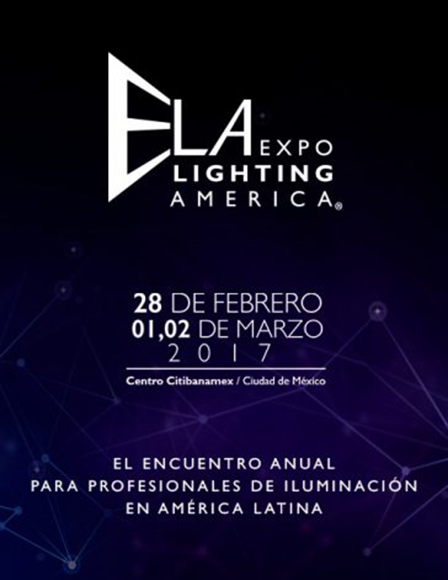 Regístrate y asiste gratis a la Expo Lighting America 2017 en Ciudad de