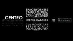 Ciclo de conferencias + talleres "CENTRO"