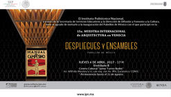 Inauguración Pabellón de México: DESPLIEGUES Y ENSAMBLES
