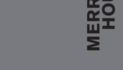 Merrick House (SALA Modern Houses Series)
