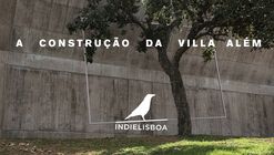 Estreia do filme " A Construção da Villa Além" na Culturgest