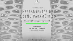 Introducción a Herramientas de Diseño Paramétrico