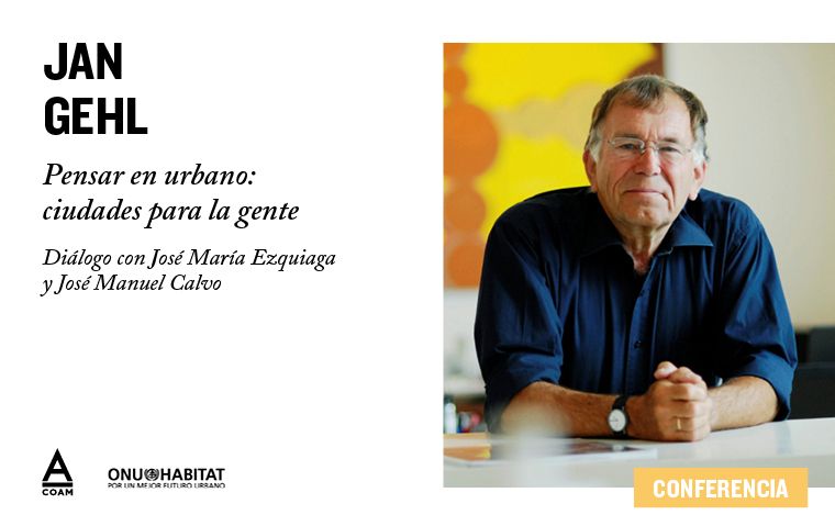 Pensar en urbano: ciudades para la gente con Jan Gehl | ArchDaily en