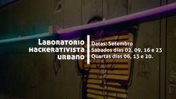 Laboratório Hackerativista Urbano #2