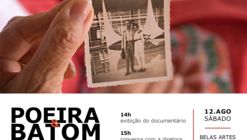 Exibição do documentário "Poeira e Batom"