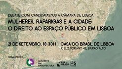 Debate com candidatas/os à CM Lisboa «Mulheres, raparigas e a cidade: o direito ao espaço público em Lisboa»