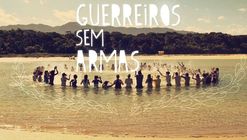 Guerreiros Sem Armas 2018