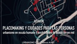 Placemaking y Ciudades Para Las Personas