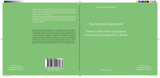 Theory for the Project. Essays on theories for conceptualizing architectural and design projects