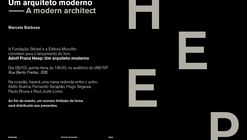 Lançamento do livro "Heep: um arquiteto moderno" no IAB-SP