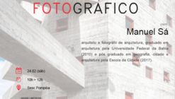 Encontro Fotográfico com Manuel Sá