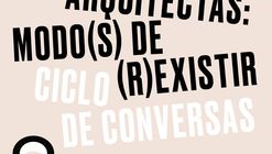 Arquitectas. Sessão V: Da Política