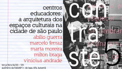 Centros Educadores: a arquitetura dos espaços culturais na cidade de São Paulo