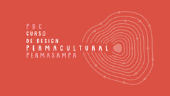 Curso de Design Permacultural Urbano  | PDC 7 Permasampa e Instituto Casa da Cidade