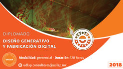 Diplomado en Diseño Generativo y Fabricación Digital