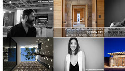 Sesión 242. "Visión Joven de la Arquitectura" Vicente Tapia, Marcela González y Kenji López
