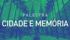 Cidade e Memória