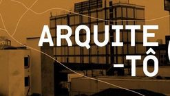 Arquite-Tô: Sesc SP promove série de eventos e atividades relacionadas à arquitetura e cidade