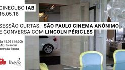 Cinecubo IAB: São Paulo Cinema Anônimo