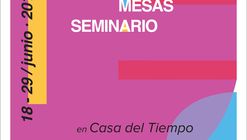 Diseño UAM: Talleres, conferencias, foro, mesas y seminario