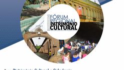 I Fórum Regional do Patrimônio Cultural 