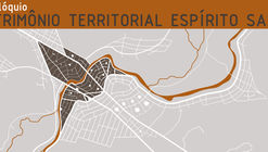 1° Colóquio Patrimônio Territorial no Espírito Santo - PatriTerri1