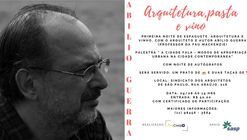 Arquitetura, Pasta & Vino com Abilio Guerra