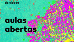 OPEN LECTURES: GRADUATE STUDIES AT ESCOLA DA CIDADE
