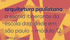 Arquitetura Paulistana - módulo 12