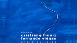 Mesa de discussão: Ensinar e Aprender arquitetura; Pensar e Fazer arquitetura