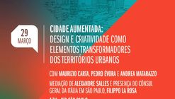 Italian Design Day – Maurizio Carta discute no IED a “cidade aumentada” 