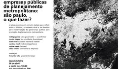 IABsp Debate: Modelos de Empresas Públicas de Planejamento Metropolitano: São Paulo, O que fazer?