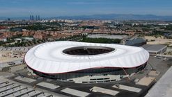 ‘Wanda Metropolitano’ Football Stadium / Cruz y Ortiz Arquitectos