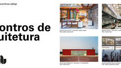 Encontros de Arquitetura: debate sobre educação a partir de projetos arquitetônicos no IABsp