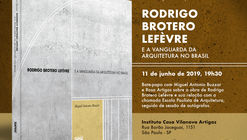 Lançamento do livro “Rodrigo Brotero Lefèvre e a ideia de vanguarda no Brasil”