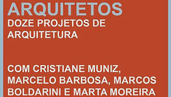 Marcelo Barbosa apresenta projetos do Bacco Arquitetos em curso no Marieta