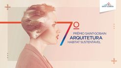 Registration open for the 7th Saint-Gobain Architecture Award – Sustainable Habitat