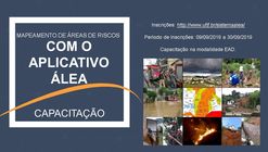 Capacitação em Mapeamento de Áreas de Riscos por meio do Aplicativo Álea (EAD)