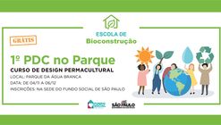 1º PDC no Parque da Água Branca - Curso de Design Permacultural